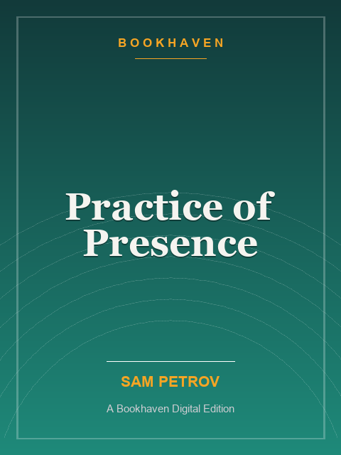 Practice of Presence