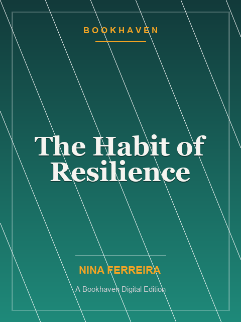 The Habit of Resilience
