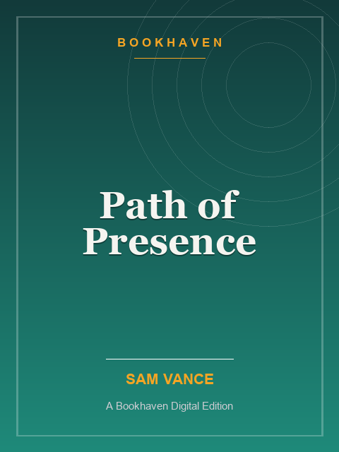 Path of Presence