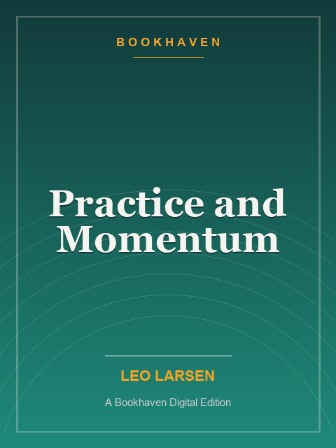 Practice and Momentum