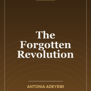 The Forgotten Revolution