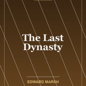 The Last Dynasty