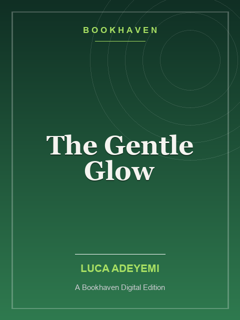 The Gentle Glow