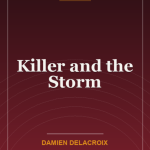 Killer and the Storm
