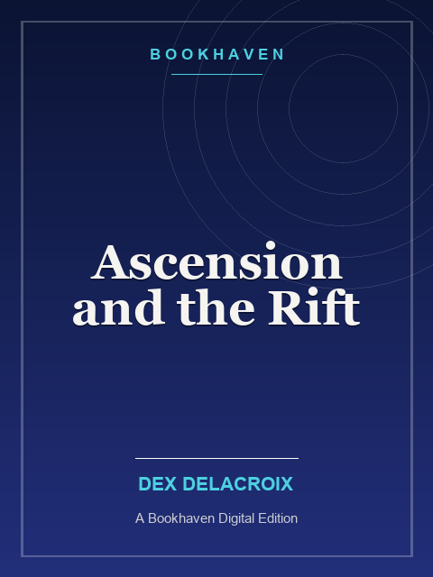 Ascension and the Rift