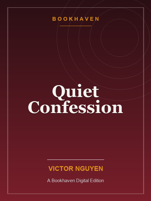 Quiet Confession