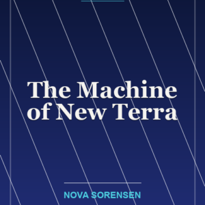 The Machine of New Terra