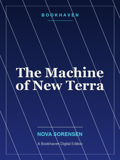 The Machine of New Terra