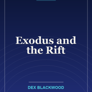 Exodus and the Rift