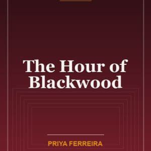The Hour of Blackwood