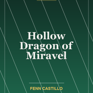 Hollow Dragon of Miravel