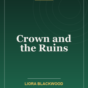 Crown and the Ruins