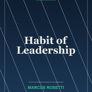 Habit of Leadership