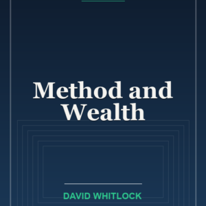 Method and Wealth
