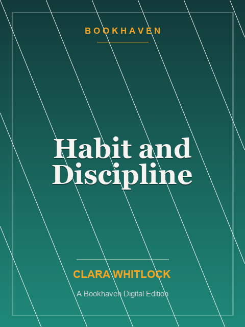 Habit and Discipline